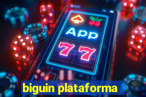 biguin plataforma